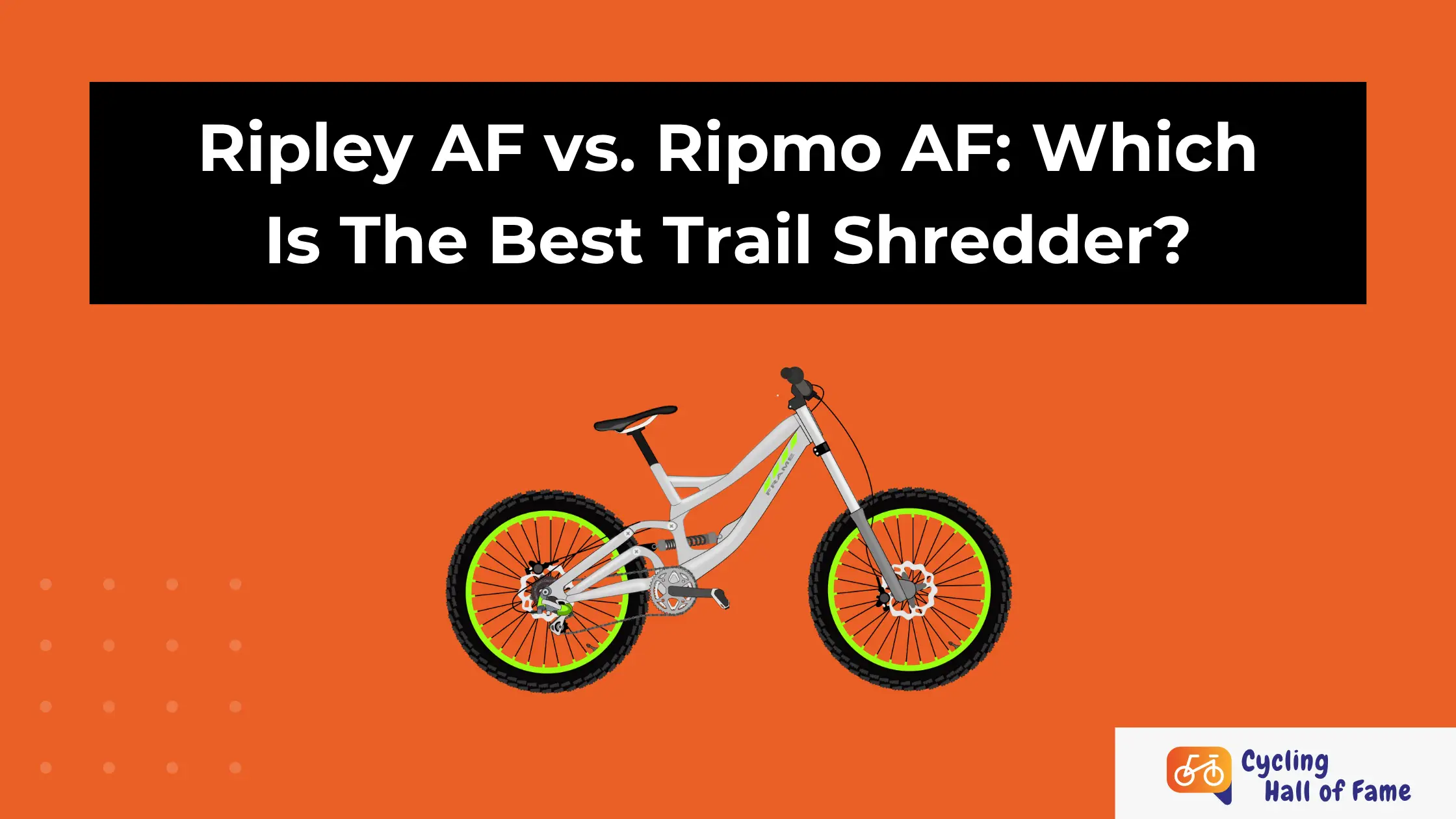 Ripley AF vs. Ripmo AF: Which Is The Best Trail Shredder?